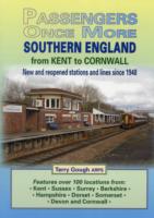 Southern England : From Kent to Cornwall (Passengers Once More)