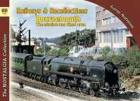 Railways & Recollections Bournemouth the station and shed areas (Recollections)
