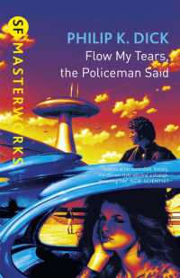 フィリップ・K・ディック『流れよわが涙、と警官は言った』（原書）<br>Flow My Tears, the Policeman Said (S.F. Masterworks)