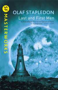 Last And First Men S F Masterworks Stapledon Olaf 紀伊國屋書店ウェブストア オンライン書店 本 雑誌の通販 電子書籍ストア