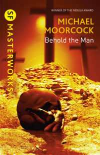 Behold the Man (S.F. Masterworks)
