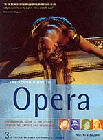 The Rough Guide to Opera (Rough Guide) （3TH）