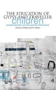 The Education of Gypsy and Traveller Children Towards Inclusion and Educational Achievement