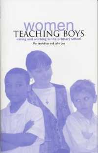 男子の問題と初等教育の女性化<br>Women Teaching Boys : Caring and Working in the Primary School