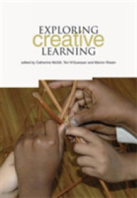 Exploring Creative Learning : Two Primary Schools and Their Partnerships