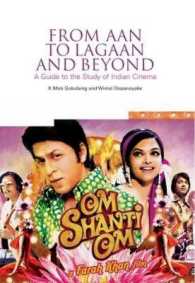From Aan to Lagaan and Beyond : A Guide to the Study of Indian Cinema