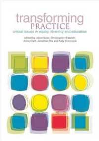 Transforming Practice : Critical issues in equity, diversity and education