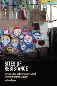 Sites of Resistance : Gypsies, Roma and Travellers in School, Community and the Academy
