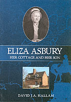 Eliza Asbury : Her Cottage and Her Son -- Paperback / softback