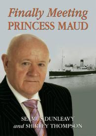 Finally Meeting 'Princess Maud'