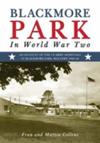 Blackmore Park in World War Two -- Paperback / softback