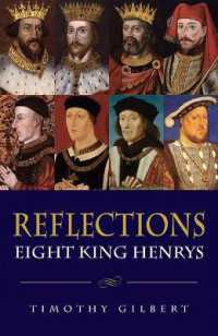 Reflections : Eight King Henrys