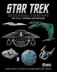 Star Trek Designing Starships Volume 2 : Voyager and Beyond