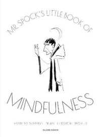 Mr Spock's Little Book of Mindfulness