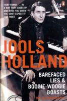 Barefaced Lies and Boogie-Woogie Boasts [Large Print] : 16 Point （Large Print）