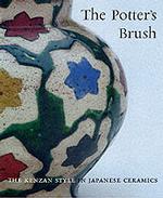 The Potter's Brush(洋書) Potter's Brush : The Kenzan Style in Japanese Ceramics