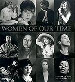 Women of Our Time : An Album of Twentieth-Century Photographs