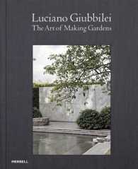 Luciano Giubbilei: the Art of Making Gardens