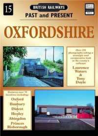 Oxfordshire (British Railways Past & Present S.) （2ND）