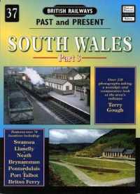 South Wales (British Railways Past & Present S.) （UK）