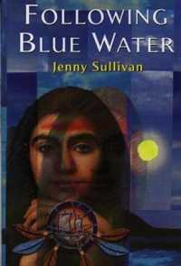 Following Blue Water