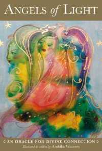 Angels of Light : An Oracle for Divine Connection