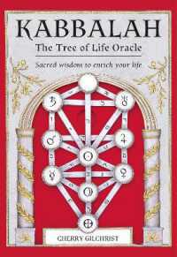 Kabbalah: the Tree of Life Oracle : Sacred wisdom to enrich your life