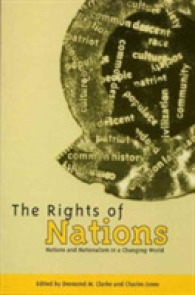 The Rights of Nations : Nations and Nationalism in a Changing World