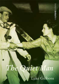 The Quiet Man (Ireland into Film S.)