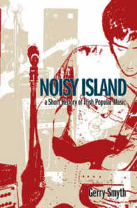 Noisy Island : A Short History of Irish Popular Music