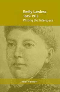Emily Lawless (1845-1913) : Writing the Interspace