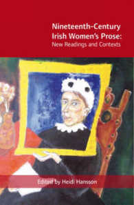 New Contexts : Re-framing Nineteenth-century Irish Women's Prose