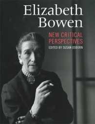 Elizabeth Bowen : New Critical Perspectives