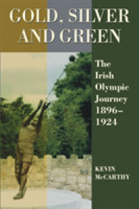 Gold, Silver and Green : The Irish Olympic Journey, 1896-1924