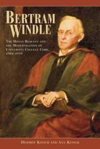 Bertram Windle : The Honan Bequest and the Modernisation of University College Cork, 1904-1919