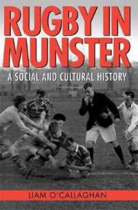 Rugby in Munster : A Social and Cultural History