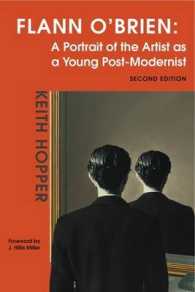 Flann O'Brien : A Portrait of the Artist as a Young Post-modernist （new ed of 2nd revised）