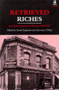 Retrieved Riches : Social Investigation in Britain, 1840-1914