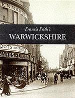 Warwickshire : Photographic Memories (Photographic Memories)