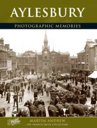 Aylesbury : Photographic Memories (Photographic Memories)