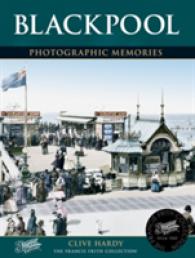 Blackpool : Photographic Memories
