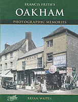 Oakham (Photographic Memories) （Paperback）