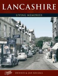 Lancashire : Living Memories