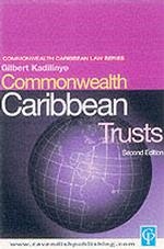 Commonwealth Caribbean Law of Trusts (Commonwealth Caribbean Law) （2ND）