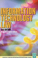 Information Technology Law:  Text, Cases and Materials. （2nd ed.）