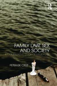 家族法、性と社会<br>Family Law, Sex and Society : A Comparative Study of Family Law