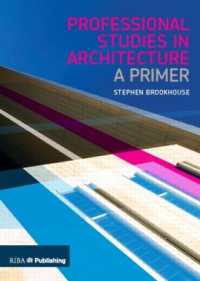 Professional Studies in Architecture : A Primer