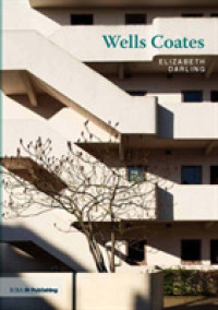 Wells Coates (Twentieth Century Architects) -- Paperback / softback