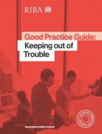 Good Practice Guide: Keeping out of Trouble （4TH）
