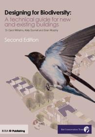 Design for Biodiversity : A Technical Guide for New and Existing Buildings （2ND）